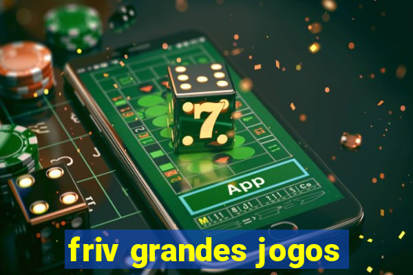 friv grandes jogos